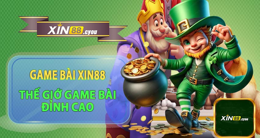 Game bài xin88