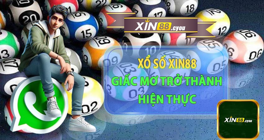 Tổng quan về sảnh chơi xổ số Xin88